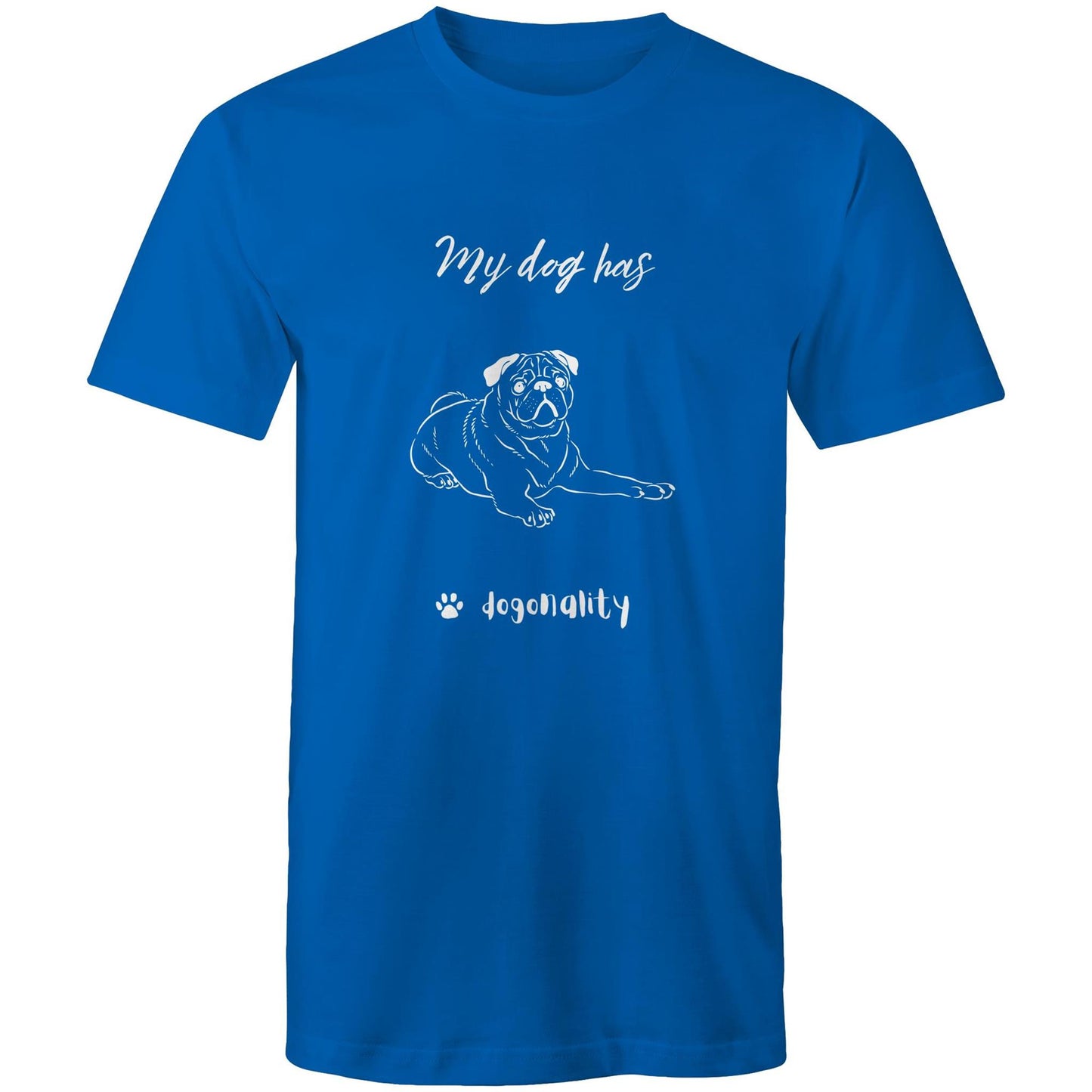 My Pug Has Dogonality T-shirt