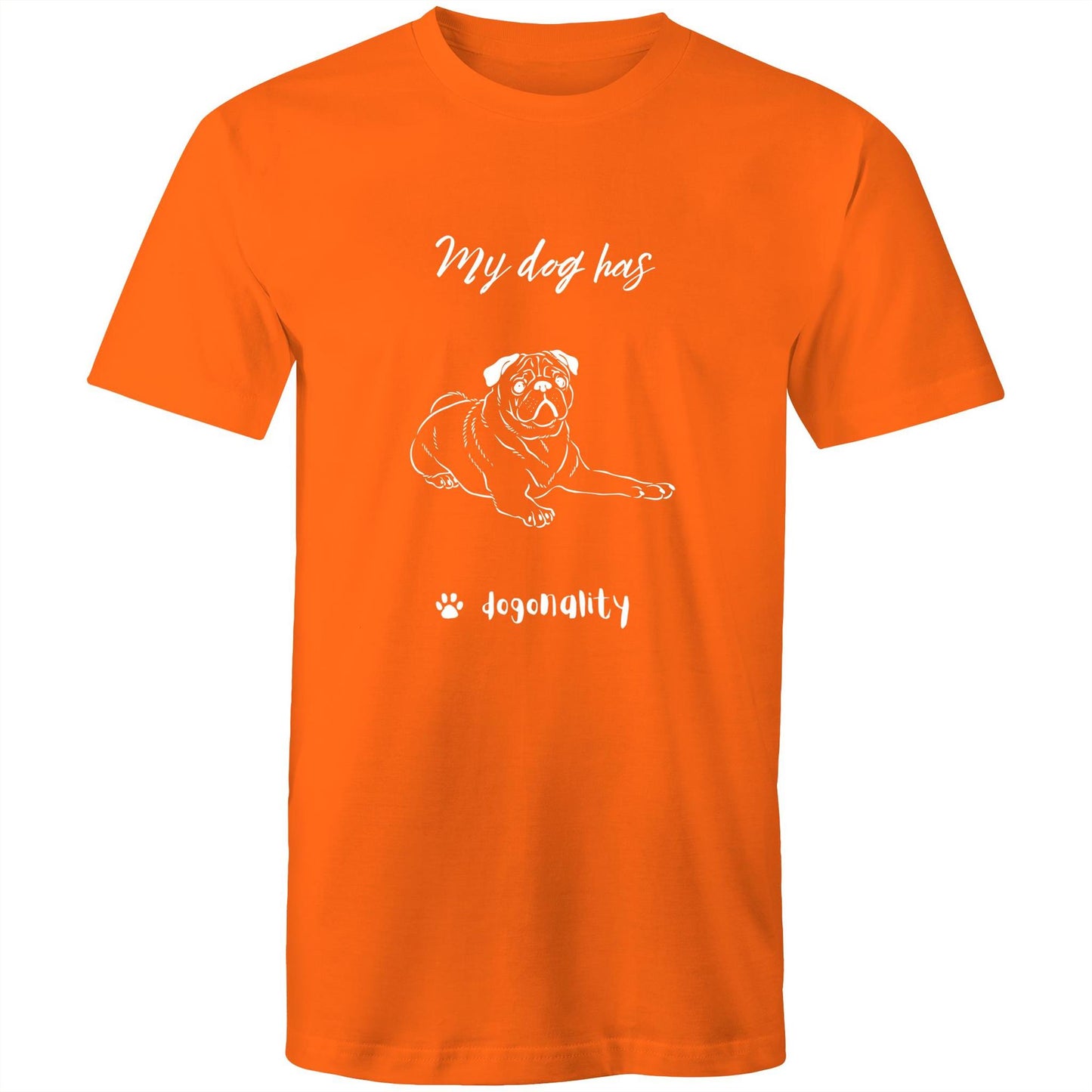 My Pug Has Dogonality T-shirt