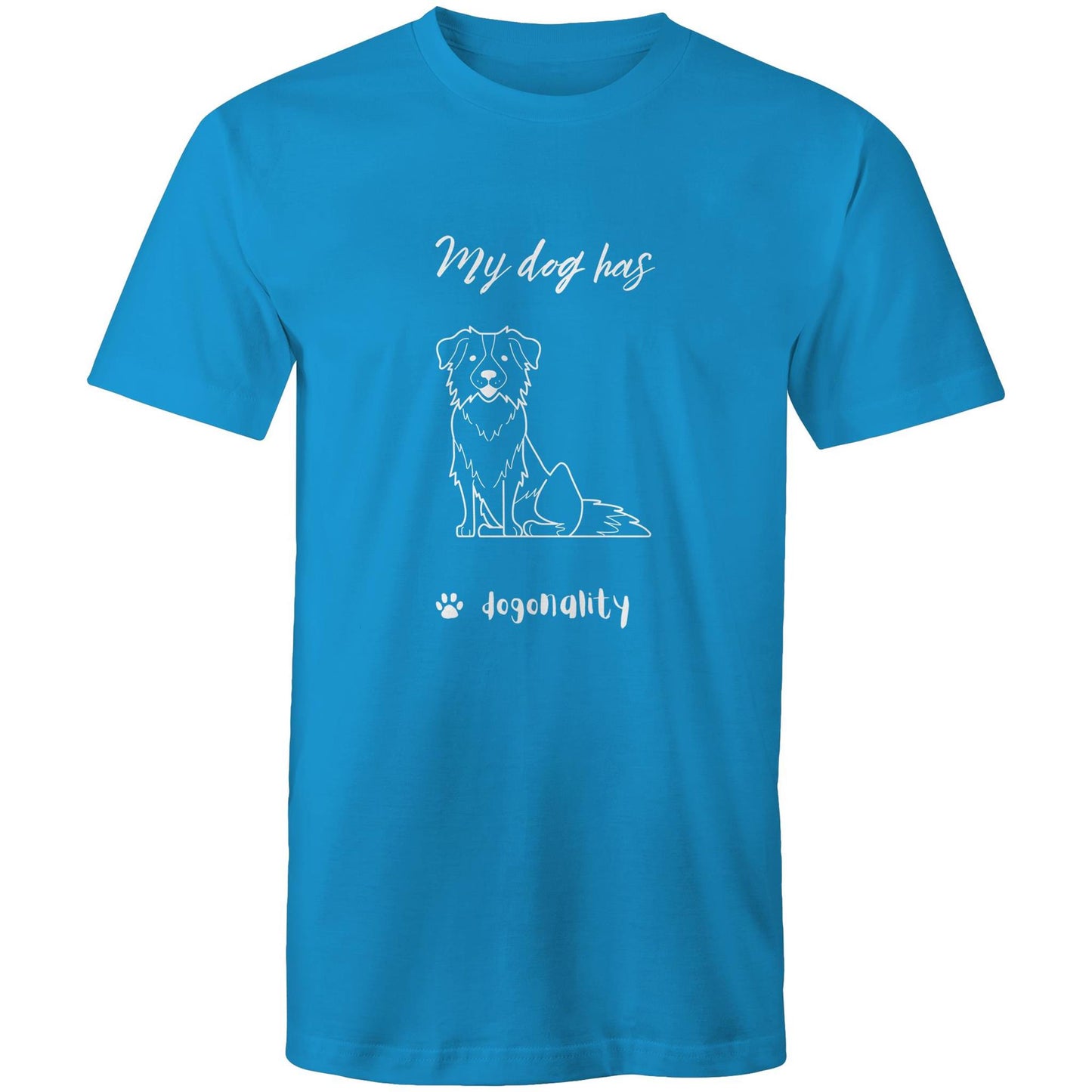 My Border Collie has Dogonality T-shirt