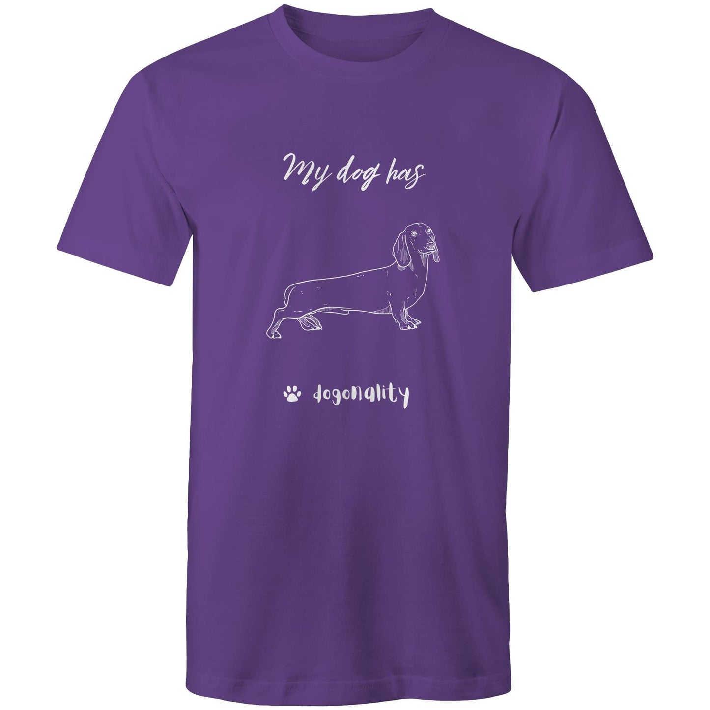 My Dachsund has Dogonality T-shirt