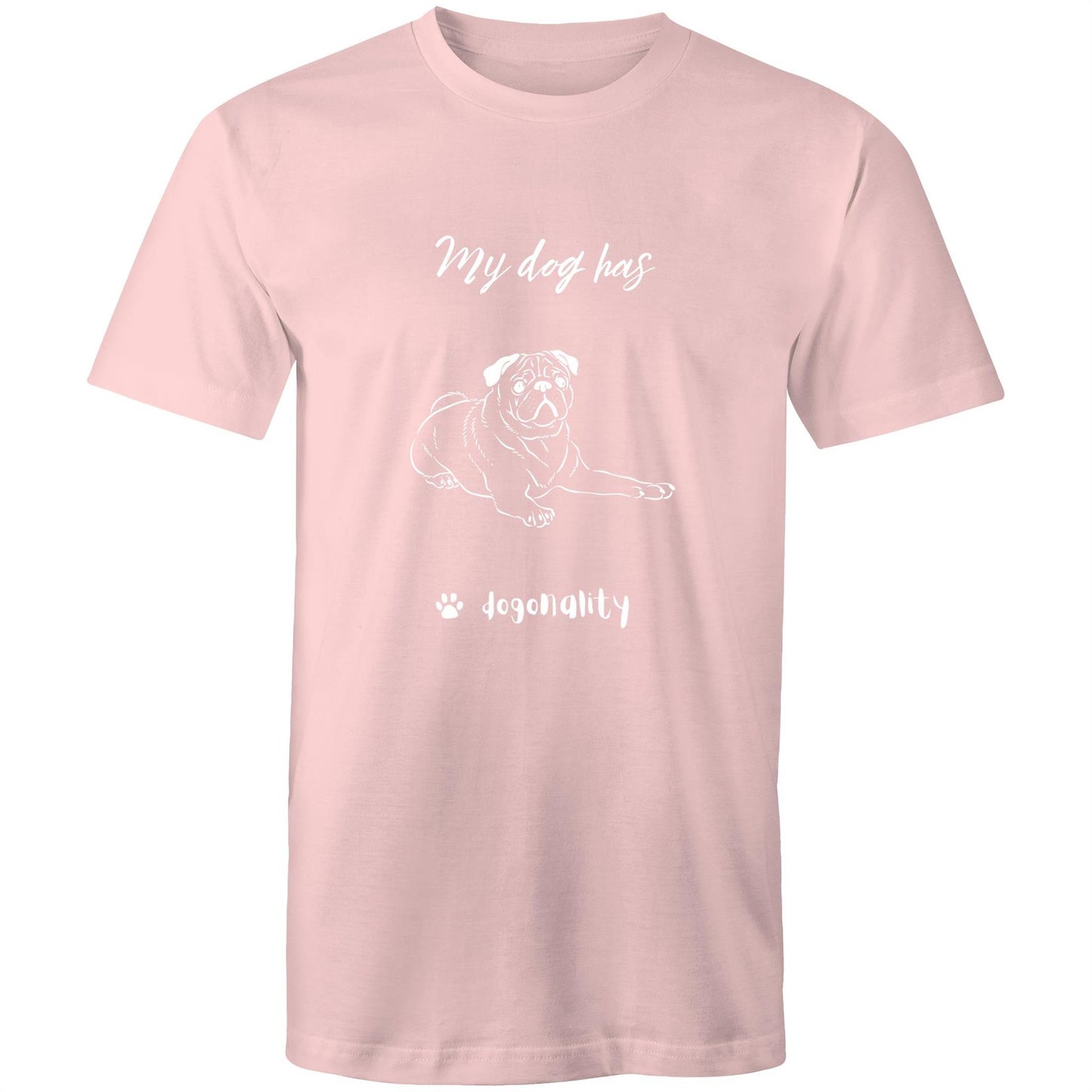 My Pug Has Dogonality T-shirt