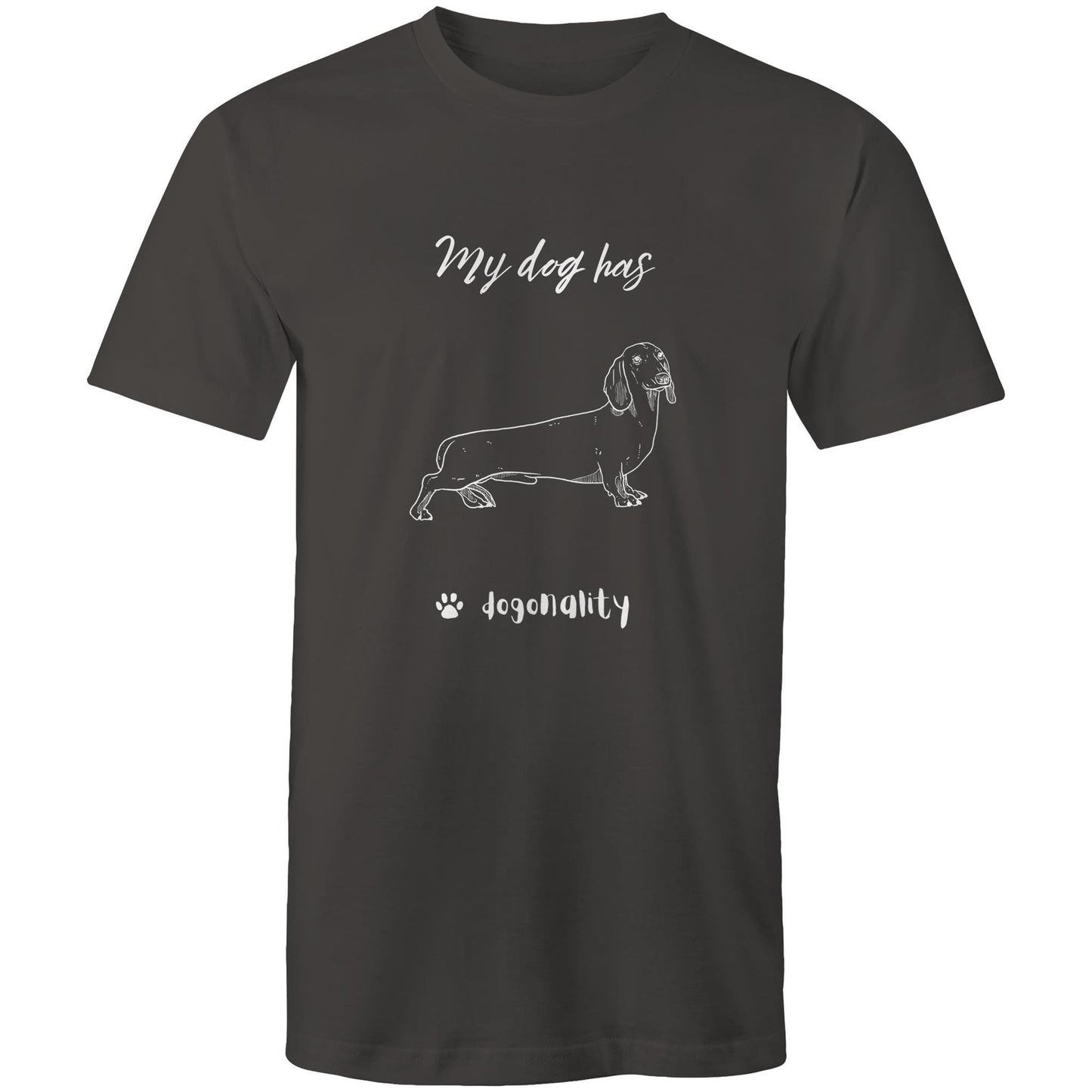 My Dachsund has Dogonality T-shirt