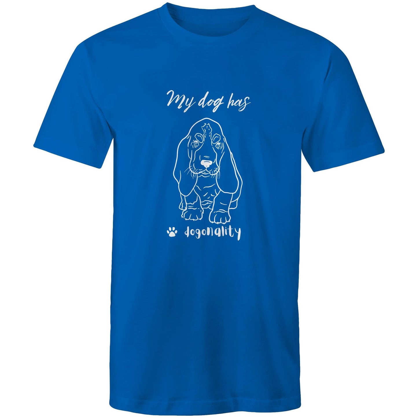 My Basset Hound has Dogonality T-shirt